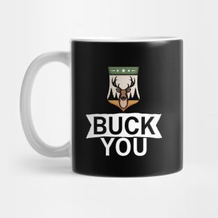 Buck you Mug